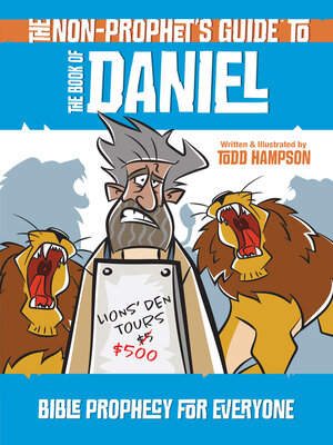 cover image of The Non-Prophet's Guide to the Book of Daniel